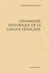 Grammaire historique de la langue française