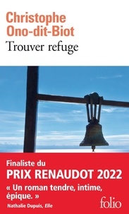 Christophe Ono-dit-Biot - Trouver refuge.