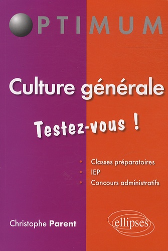 Culture générale. Testez-vous !