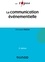La communication événementielle - 2e éd.