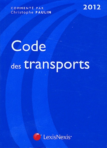 Christophe Paulin - Code des transports.