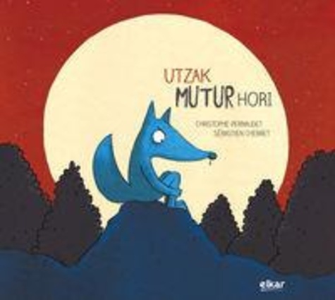 Christophe Pernaudet - Utzak mutur hori.