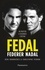 Fedal. Federer, Nadal