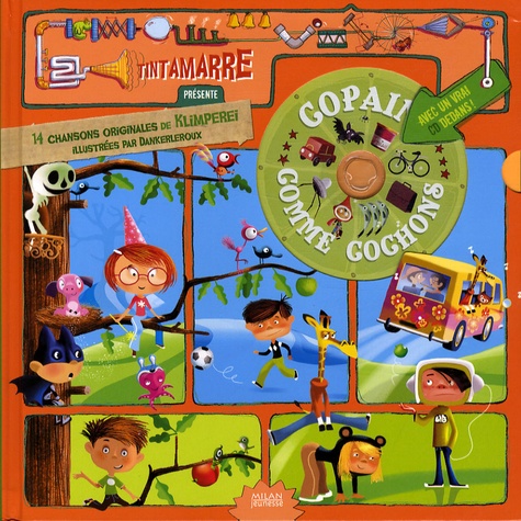 Christophe Petchanatz et  Dankerleroux - Copains comme cochons. 1 CD audio