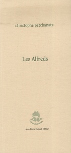 Christophe Petchanatz - Les alfreds.