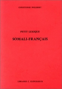 Christophe Philibert - Petit lexique somali-français.