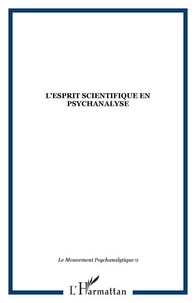 L'esprit scientifique en psychanalyse