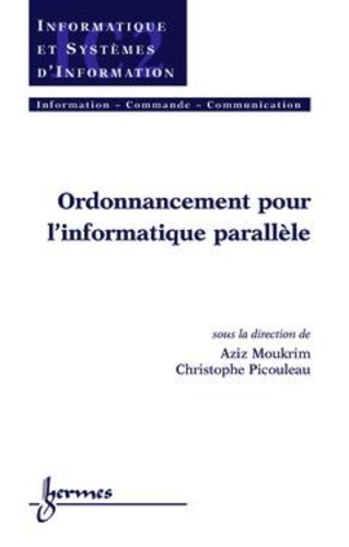 Christophe Picouleau - Ordonnancement pour l'informatique parallèle.