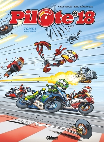 Pilote 18 Tome 1 Warm'Oupss