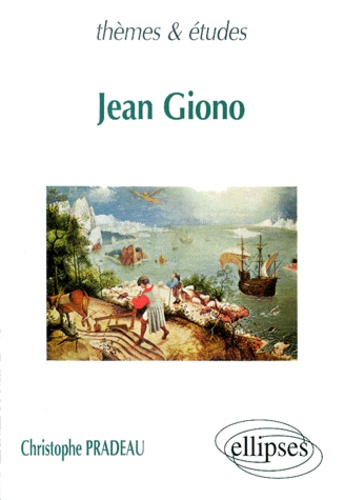 Christophe Pradeau - Jean Giono.