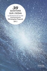 Christophe Prazuck - 30 questions sur l'océan - La Sorbonne et la mer.