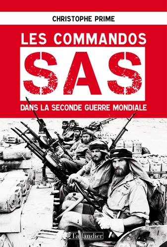 Les commandos SAS dans la Seconde Guerre mondiale