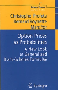 Option Prices as Probabilities