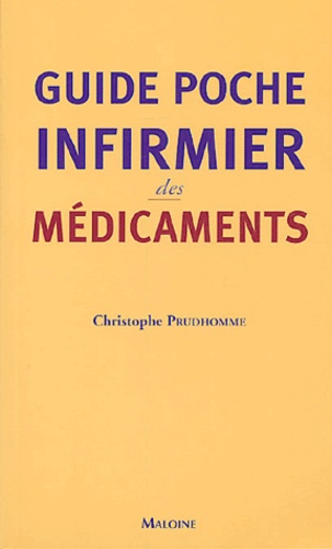 Christophe Prudhomme - Guide des médicaments.