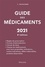 Guide des médicaments  Edition 2021