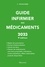 Guide infirmier des médicaments  Edition 2023