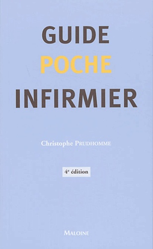 Christophe Prudhomme - Guide poche infirmier.
