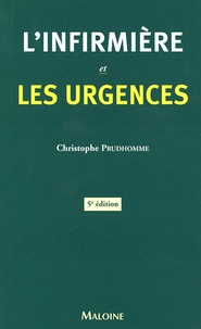 Christophe Prudhomme - L'infirmière et les urgences.