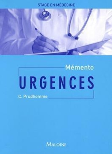 Christophe Prudhomme - Mémento Urgences.