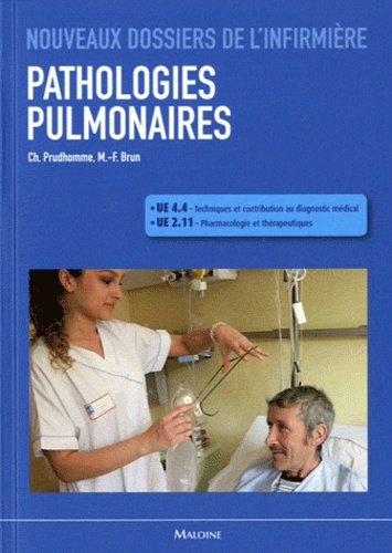 Christophe Prudhomme et Marie-France Brun - Pathologies pulmonaires - UE 4.4 et UE 2.11.