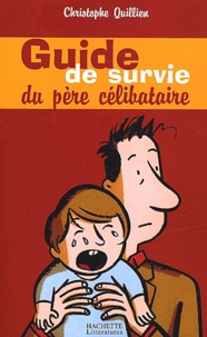Guide de survie du père célibataire.pdf