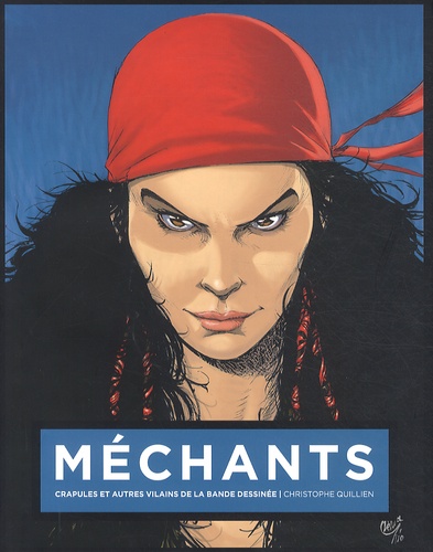 Christophe Quillien - Méchants, crapules et autres vilains de la bande dessinée - Couverture Kriss de Valnor.