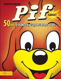 Pif gadget - 50 ans dhumour, daventures et de BD.pdf