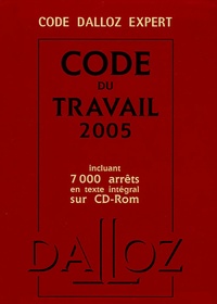 Christophe Radé - Code du travail 2005. 1 Cédérom