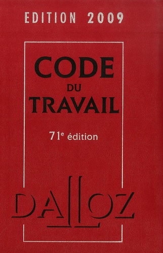 Christophe Radé - Code du travail 2009.