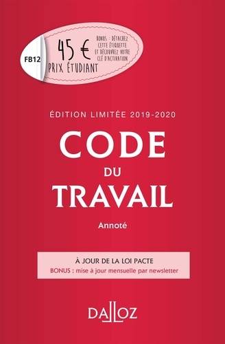 Code du travail annoté 2019-2020  Edition limitée