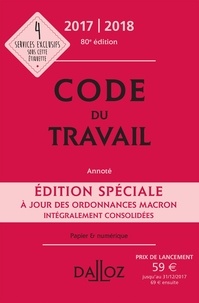 Christophe Radé et Caroline Dechristé - Code du travail annoté.