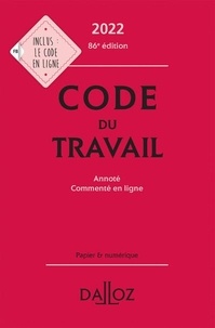 Christophe Radé et Caroline Dechristé - Code du travail - Annoté et commenté.
