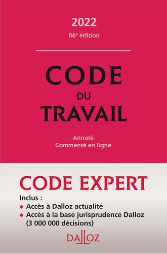 Code du travail - Annoté, commenté en ligne de Christophe Radé - Grand ...