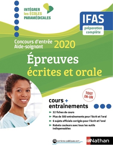 Concours aide-soignant - IFAS - Ecrit + Oral - Intégrer les écoles paramédicales - 2020. Format : ePub 3