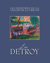 Christophe Rameix - Léon DETROY 1859-1955.