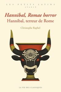 Christophe Raphel - Hannibal, terreur de Rome.