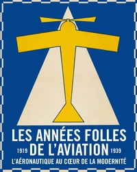 Les années folles de l'aviation