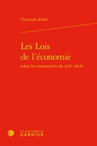 Les lois de l'économie selon les romanciers du XIXe siècle