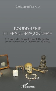 Christophe Richard - Bouddhisme et franc-maçonnerie.