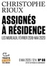 Christophe Rioux - Tracts de Crise (N°66) - Assignés à résidence - Les Mureaux, février 2018-mai 2020.