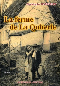 Christophe Rodriguez - La ferme de La Quiterie.