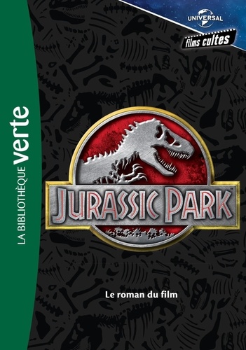 Films cultes Universal Tome 1 Jurassic Park