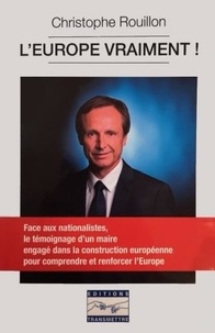 Christophe Rouillon - L'Europe vraiment !.