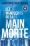 Les manuscrits de la main morte