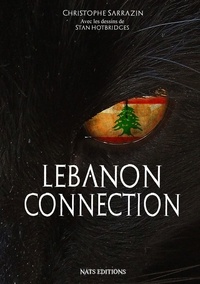 Christophe Sarrazin - Lebanon Connection.
