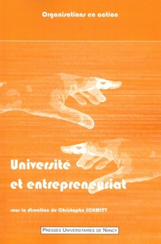 Christophe Schmitt - Université et entrepreneuriat - Une relation en quête de sens Tome 2.