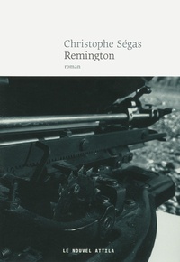 Christophe Ségas - Remington.