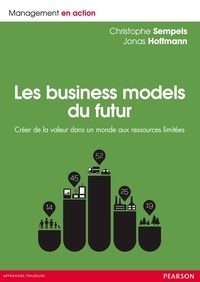 Les Business Models du futur - Créer de la valeur dans un monde aux ressources limitées.pdf