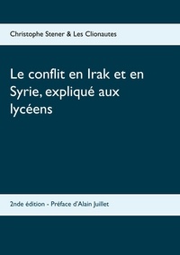Christophe Stener - Le conflit en Irak et en Syrie, expliqué aux lycéens.