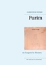 Christophe Stener - Purim - An Exegesis by Pictures.